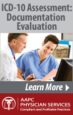 AAPC Physician Services ICD-10 Assessment: Documentation Evaluation